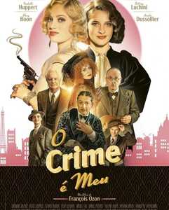 Mon Crime (O Crime É Meu) – 2023