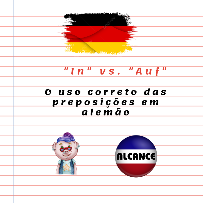 “In” vs. “Auf”: O uso correto das preposições em alemão