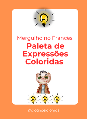 Mergulho no Francês: Paleta de Expressões Coloridas