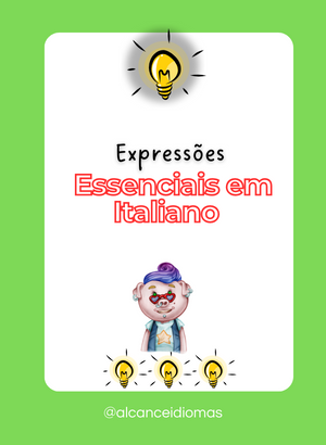Expressões Cotidianas Essenciais em Italiano