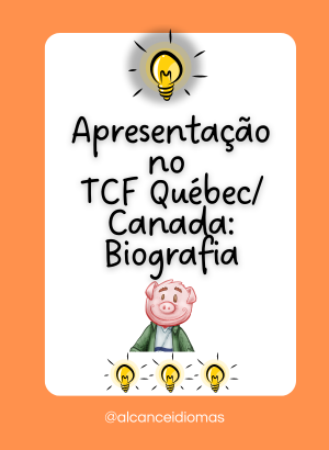 Aperfeiçoe Sua Apresentação no TCF Québec/Canada: Biografia em 2 Minutos