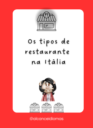 Os tipos de restaurante na Itália