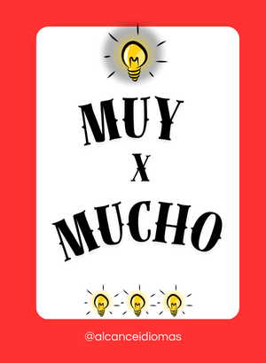 Diferença entre “Muy” e “Mucho” em Espanhol