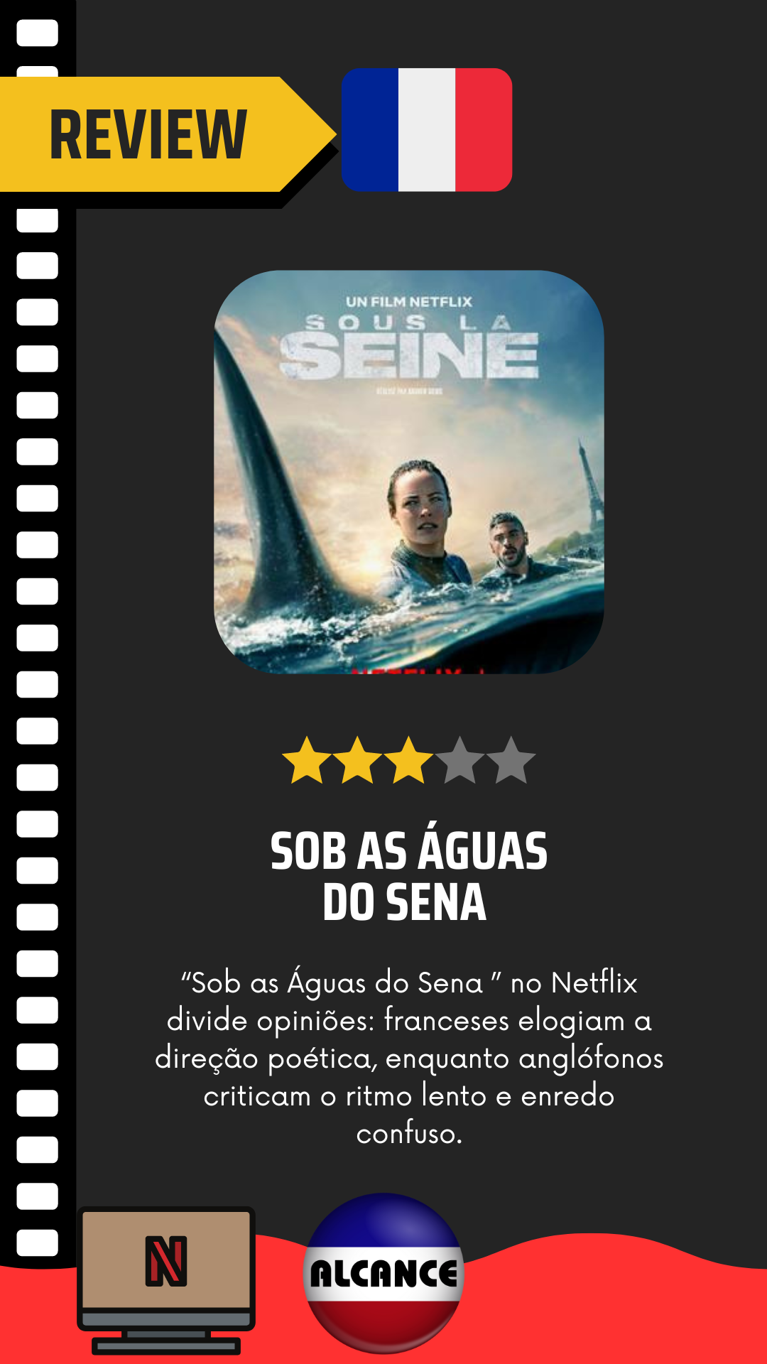 Sob as aguas do Sena” no Netflix: A Crítica Desigual entre Franceses e Anglófonos