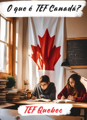 O que é  TEF Canadá?