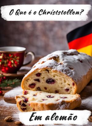 O Que é o Christstollen?
